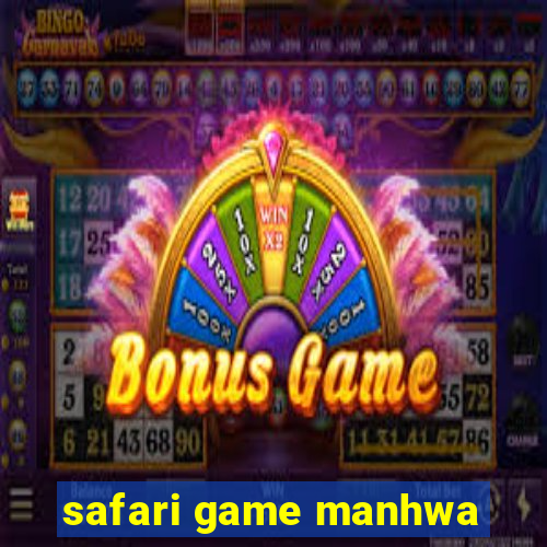 safari game manhwa